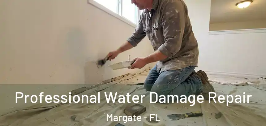  Professional Water Damage Repair Margate - FL