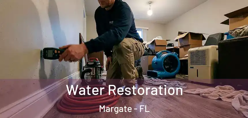  Water Restoration Margate - FL